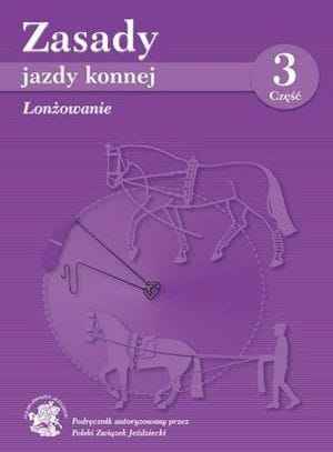 Zasady Jazdy Konnej cz.3 - zespół redakcyjny