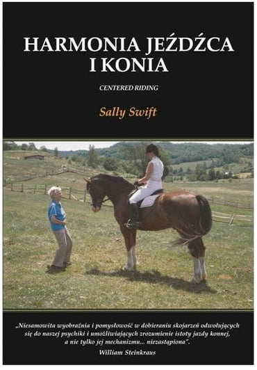 Harmonia jeźdźca i konia - Sally Swift - Cavalo