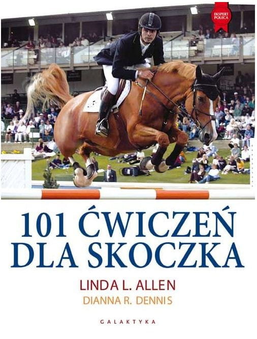 101 ĆWICZEŃ DLA SKOCZKA - Allen Linda L., Dennis Dianna R.