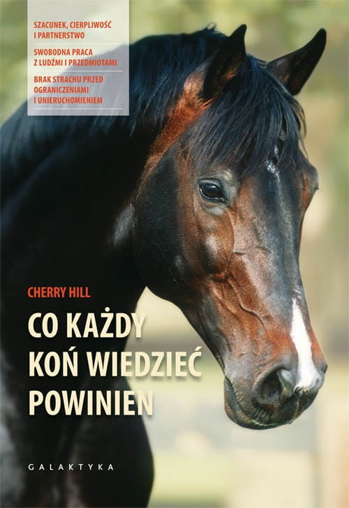 CO KAŻDY KOŃ WIEDZIEĆ POWINIEN - CHERRY HILL