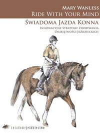 RWYM ŚWIADOMA JAZDA KONNA - Mary Wanless - Cavalo